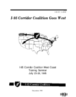 I95 Corridor Coalition Goes West I95 Corridor Coalition West Coast Training Seminar July 2528 1995