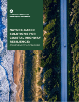 NatureBased Solutions for Coastal Highway Resilience An Implementation Guide