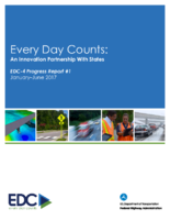 Every Day Counts An Innovation Partnership With States  EDC4 Progress Report 1 JanuaryJune 2017
