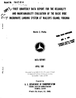 First Quarterly Data Report for the Reliability and Maintainability Evaluation of the Basic Wide Microwave Landing System at Wallops Island Virginia