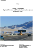 Greater Yellowstone Regional Traveler and Weather Information System Evaluation Plan