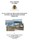 Evaluation of the WYDOT Research Center and Research Program Phase III