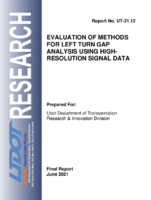 Evaluation of Methods for Left Turn Gap Analysis Using HighResolution Signal Data