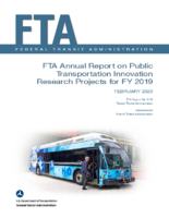 FTA Annual Report on Public Transportation Innovation Research Projects for FY 2019