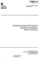 Protective Systems for Spills of Hazardous Materials Volume I Final Report