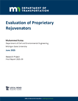 Evaluation of Proprietary Rejuvenators