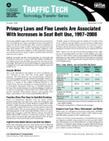Primary Laws and Fine Levels Are Associated with Increases in Seat Belt Use 19972008 Traffic Tech