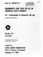 Diagrammatic guide signs for use on controlled access highways Volume 1 Recommendations for diagrammatic guide signs