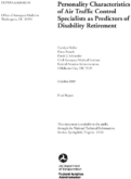 Personality Characteristics of Air Traffic Control Specialists as Predictors of Disability Retirement