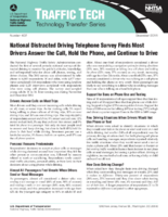 National Distracted Driving Telephone Survey Finds Most Drivers Answer the Call Hold the Phone and Continue to Drive Traffic Tech