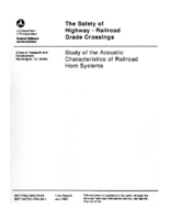 The Safety of HighwayRailroad Grade Crossings Study of the Acoustic Characteristics of Railroad Horn Systems