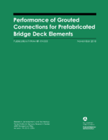 Performance of Grouted Connections for Prefabricated Bridge Deck Elements
