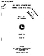 Full Digital Automated Radar Terminal System ARTS Display