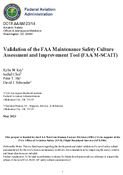 Validation of the FAA Maintenance Safety Culture Assessment and Improvement Tool FAA MSCAIT