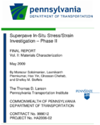 Superpave InSitu StressStrain InvestigationPhase II Vol II Materials Characterization
