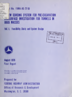 A New Sensing System for Preexcavation Subsurface Investigation for Tunnels in Rock Masses Volume I Feasibility Study and System Design