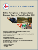 Public Perceptions of Transportation Fees and Taxes in North Carolina 2020