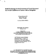 Field test designs for the evaluation of vessel operators use of and confidence in various aids to navigation