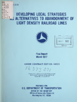 Developing local strategies as alternatives to abandonment of light density railroad lines