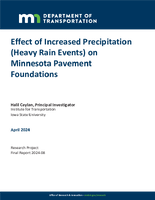 Effect of Increased Precipitation Heavy Rain Events on Minnesota Pavement Foundations