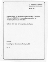Freeway Data for Incident and Nonincident Conditions  Vol 3 FORTRAN Program Documentation for Analyzing Individual Data Sets