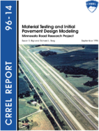 Material Testing and Initial Pavement Design Modeling Minnesota Road Research Project