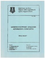 Logistics support analysis automation concepts  United States Air Force Computeraided Acquisition  Logistics Support CALS  final draft