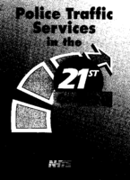 Police Traffic Services in the 21st Century