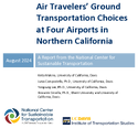 Air Travelers Ground Transportation Choices at Four Airports in Northern California