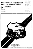 Assessment of Existing Data Bases for Highway Safety Analysis