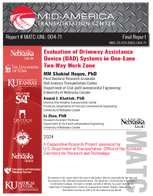 Evaluation of Driveway Assistance Device DAD Systems in OneLane TwoWay Work Zone