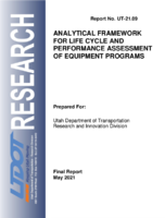 Analytical Framework for Life Cycle and Performance Assessment of Equipment Programs