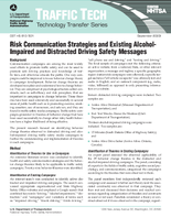 Risk Communication Strategies and Existing Alcohol Impaired and Distracted Driving Safety Messages Traffic Tech