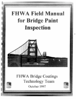 FHWA Field Manual for Bridge Painting Inspection