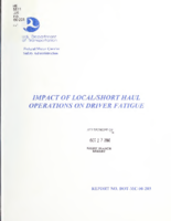 Impact of LocalShort Haul Operations on Driver Fatigue Report