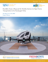 Feasibility Study of Regional Air Mobility Services for High Priority Transportation in the San Joaquin Valley