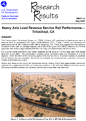 Heavy Axle Load Revenue Service Rail Performance Tehachapi CA Research Results