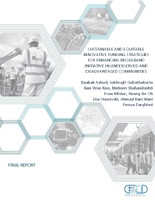 Sustainable and Equitable Innovative Funding Strategies for Enhancing Broadband Initiative in Underserved and Disadvantaged Communities