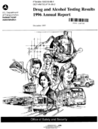 Drug and alcohol testing results 1996 annual report