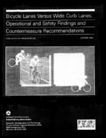 Bicycle Lanes Versus Wide Curb Lanes Operational and Safety Findings and Countermeasure Recommendations