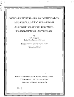 Comparative Tests of Vertically and Circularly Polarized Airport Traffic Control Transmitting Antennas