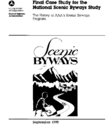 Final Case Study for the National Scenic Byways Study The History of AAAs Scenic Byways Program
