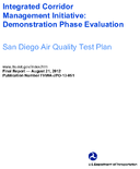 Integrated corridor management initiative  demonstration phase evaluation San Diego air quality test plan