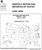 Monthly Motor Fuel Reported by States June 2009