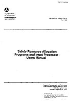 Safety Resource Allocation Programs and Input Processor User Manual