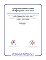 Aligning oversizeoverweight permit fees with agency costs  critical issues
