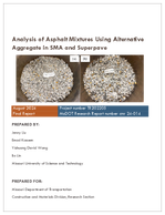 Analysis of Asphalt Mixtures Using Alternative Aggregate in SMA and Superpave