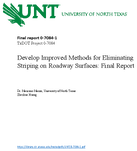 Develop Improved Methods for Eliminating Striping on Roadway Surfaces Final Report