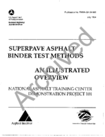 Superpave Asphalt Binder Test Methods An Illustrated Overview