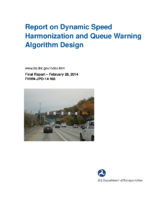 Report on dynamic speed harmonization and queue warning algorithm design
